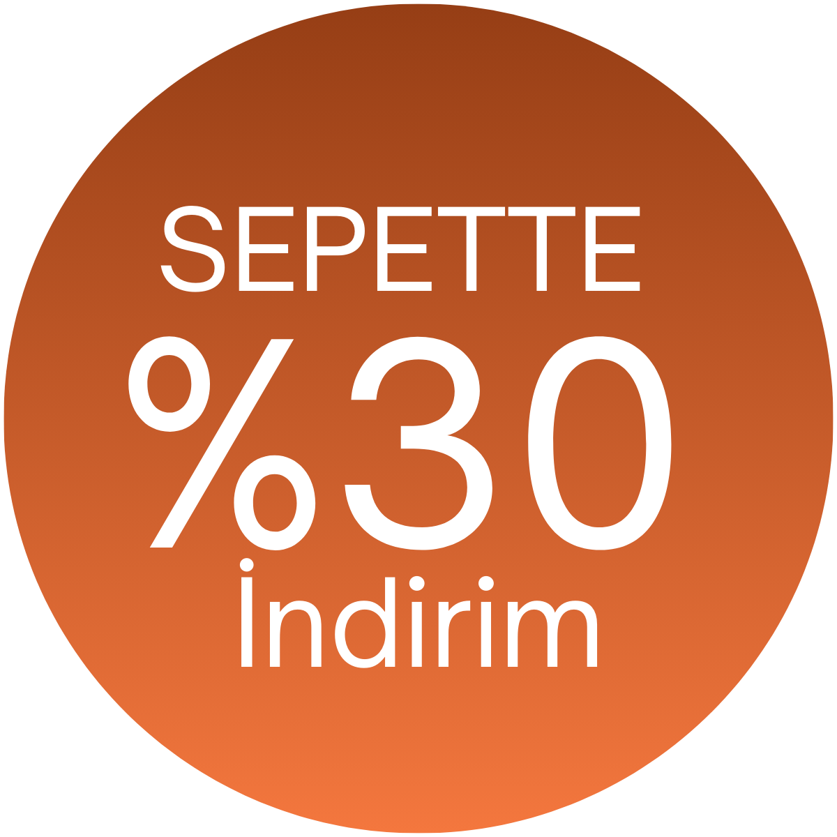 SEPETTE %30